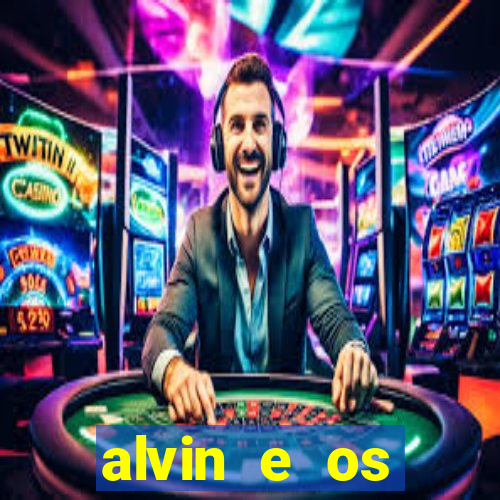 alvin e os esquilos esquiletes nomes